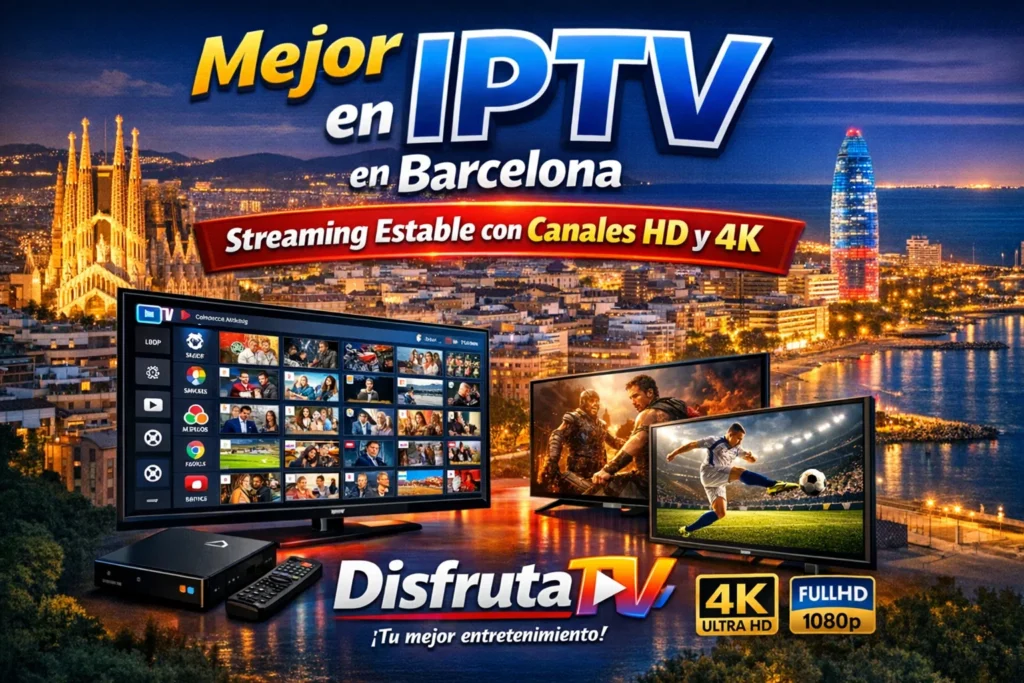 Mejor IPTV en Barcelona
